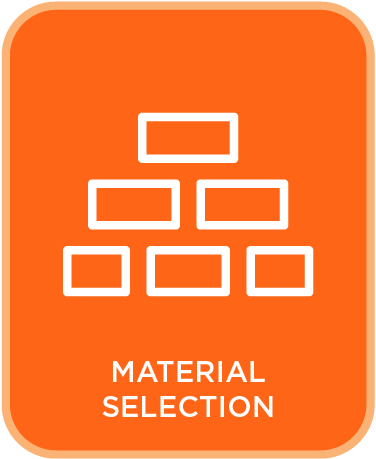 material selection